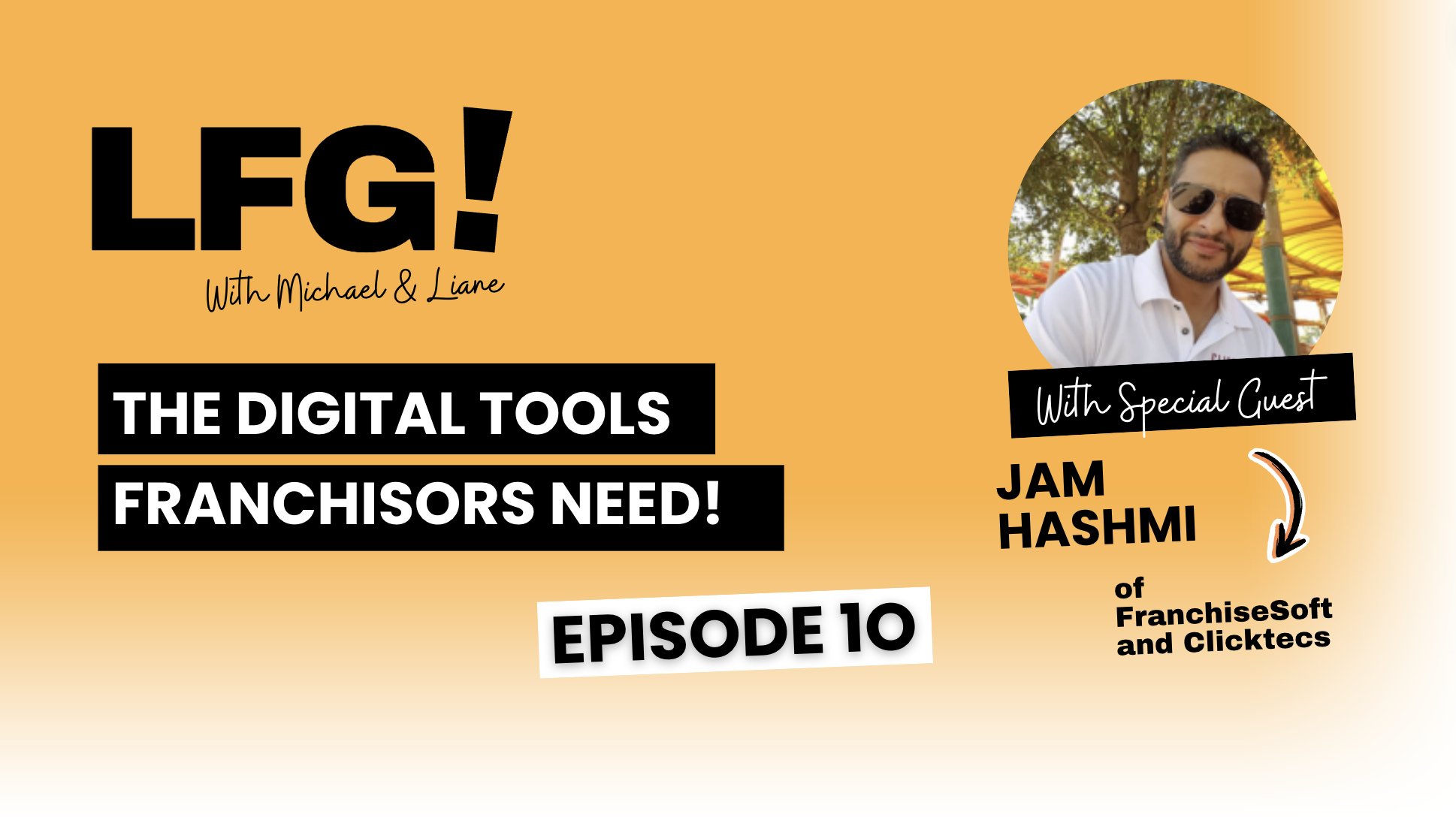 LFG Podcast - Digital Tools That Franchisors Need