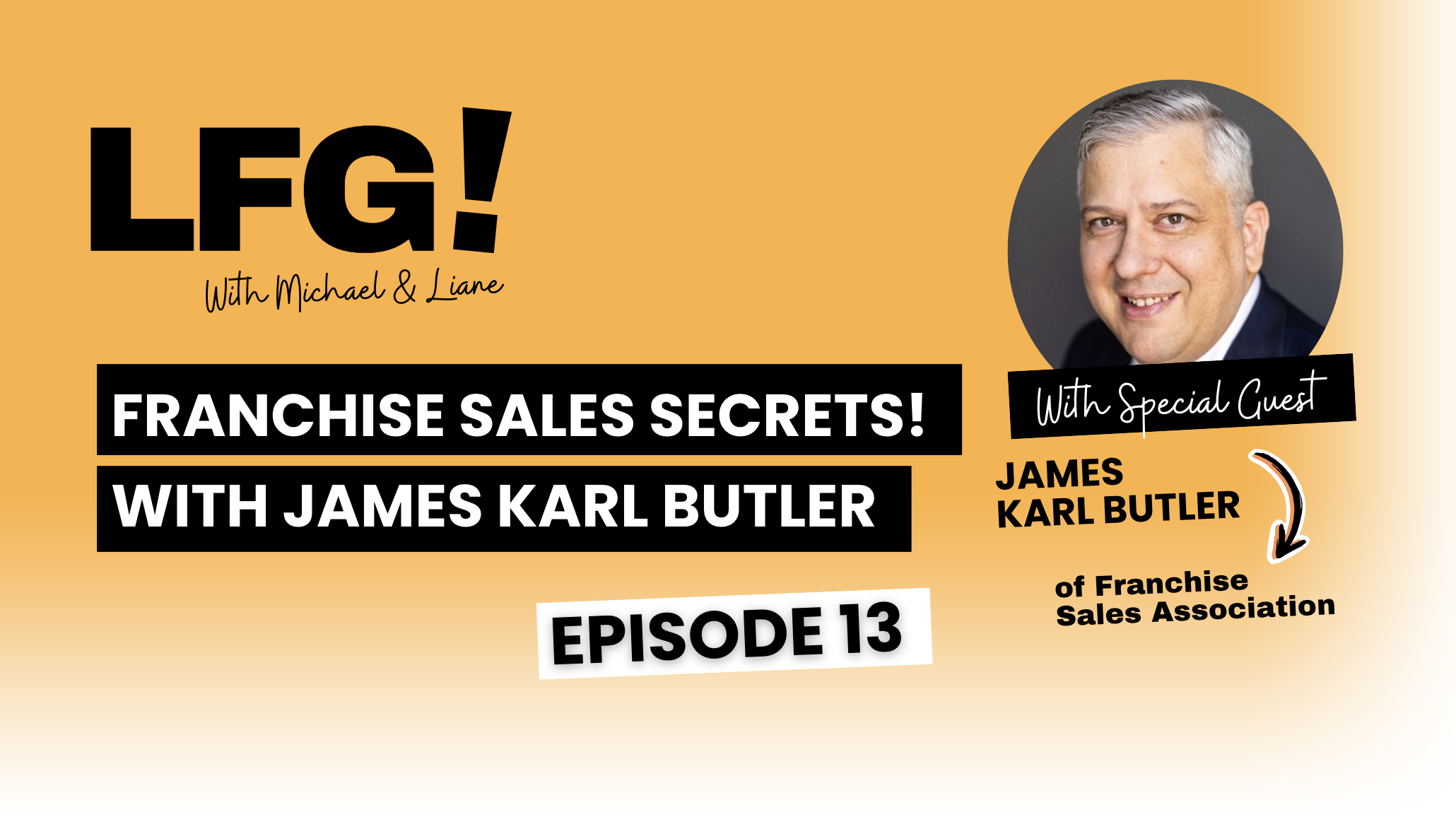 Franchise Sales Secrets - James Karl Butler