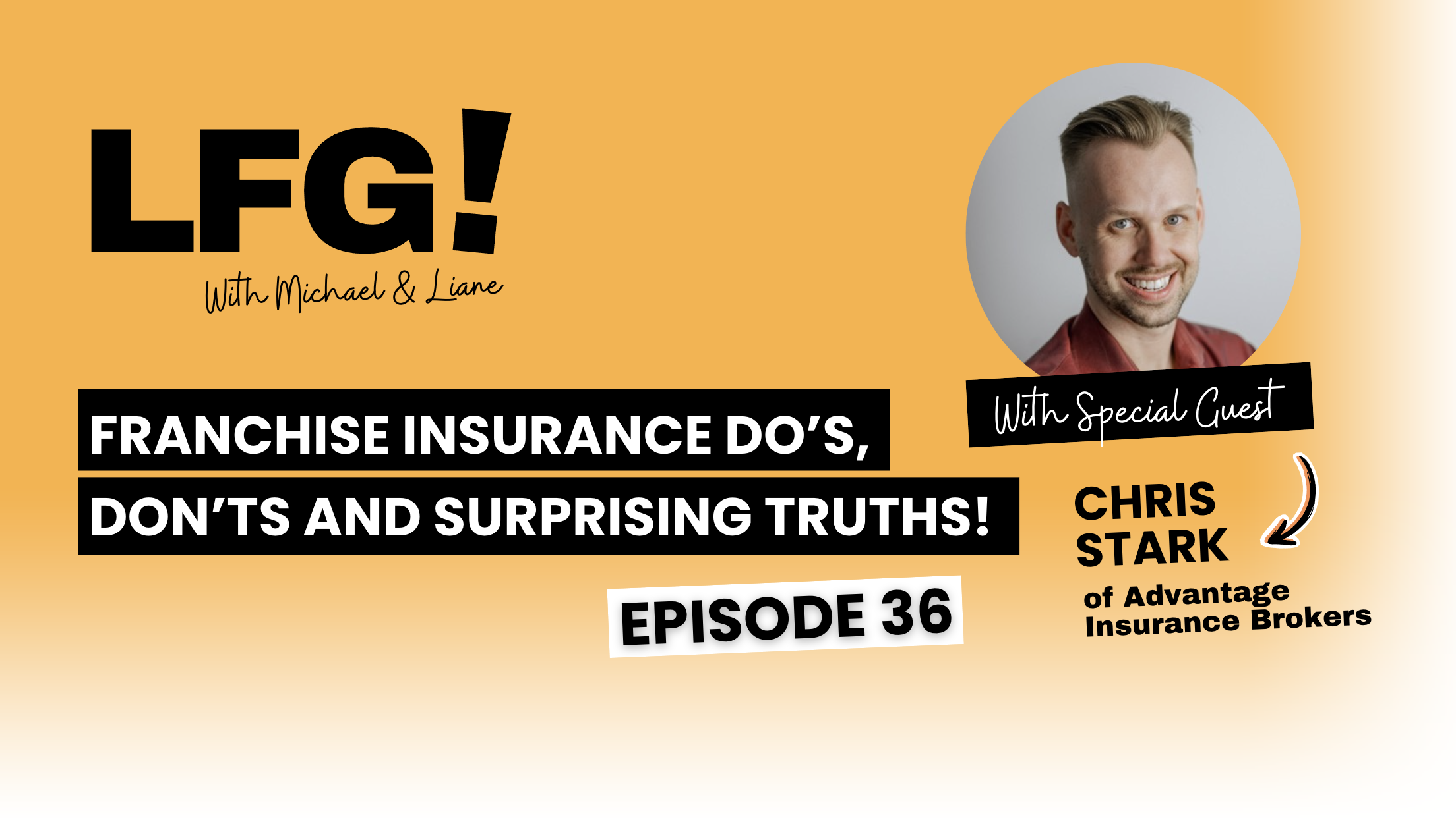 LFG Podcast | Franchise Insurance
